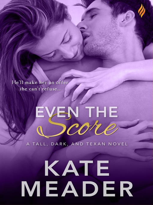 Title details for Even the Score by Kate Meader - Wait list